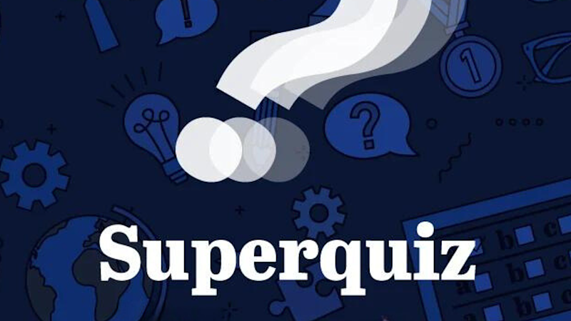 Superquiz, Sunday, August 16