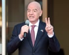 Fifa accuses Uefa of ‘harassment’ and ‘misinformation’ in push against Infantino