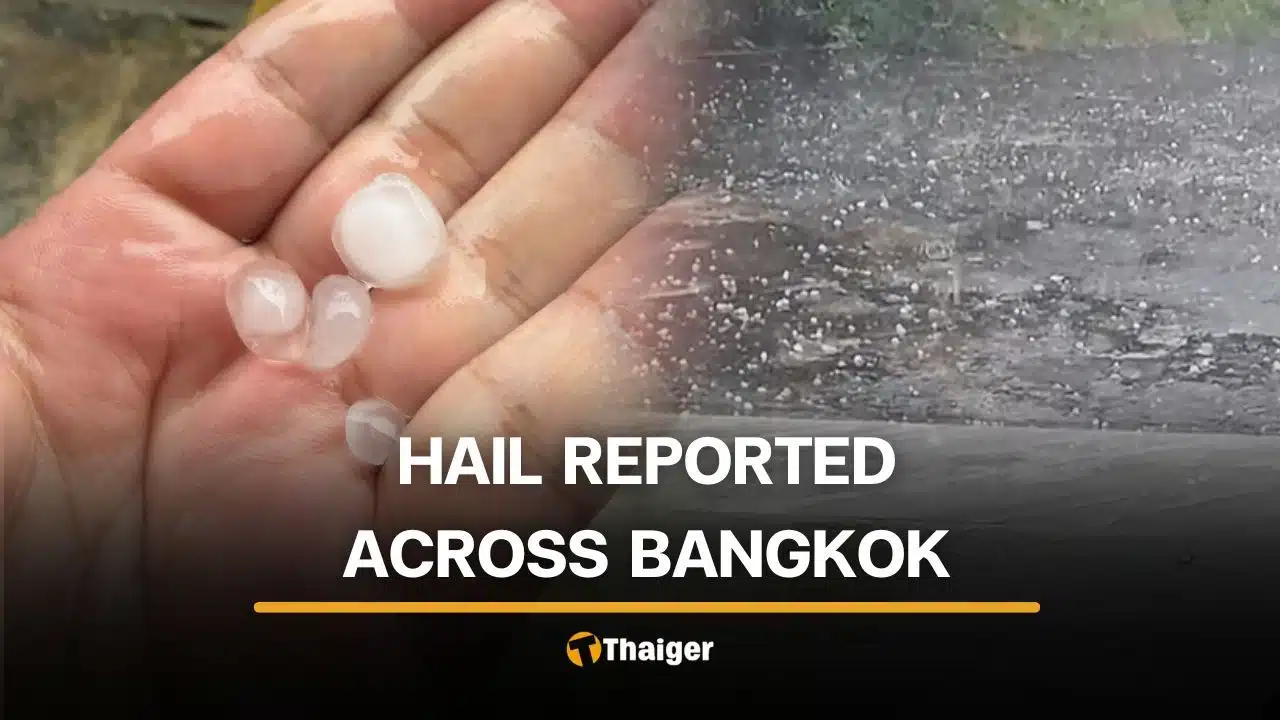 Rare hailstorm stuns Bangkok residents on October 1