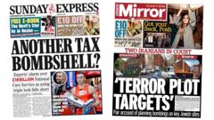 'Another tax bombshell?' and 'Terror plot targets'