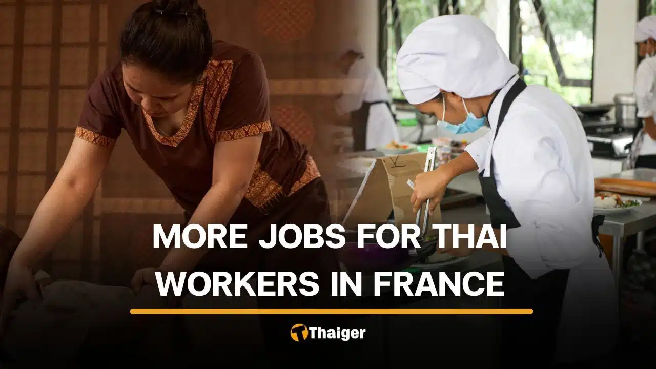 Thailand and France discuss work for Thai chefs and massage therapists