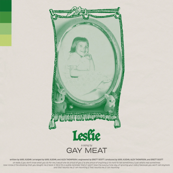 Gay Meat – “Leslie”