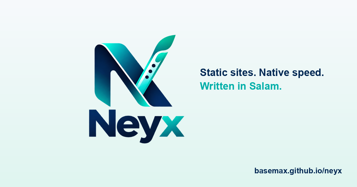 I Wanted a Simpler Static Site Generator, So I Created Neyx