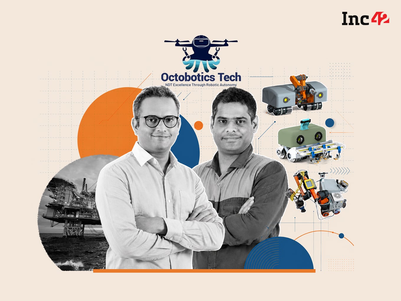 How Octobotics Is Saving Human Lives By Placing Robots In Hazardous Industrial Jobs
