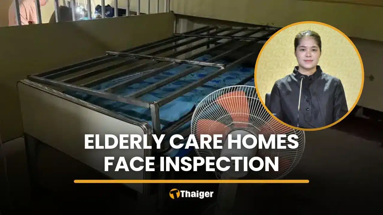 Thailand orders checks on all 1,203 elderly care facilities