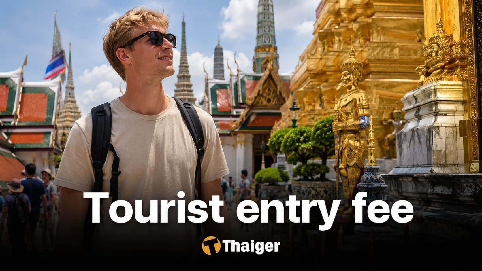 Foreign visitors to pay flat 450 baht tourism fee under new Thailand plan
