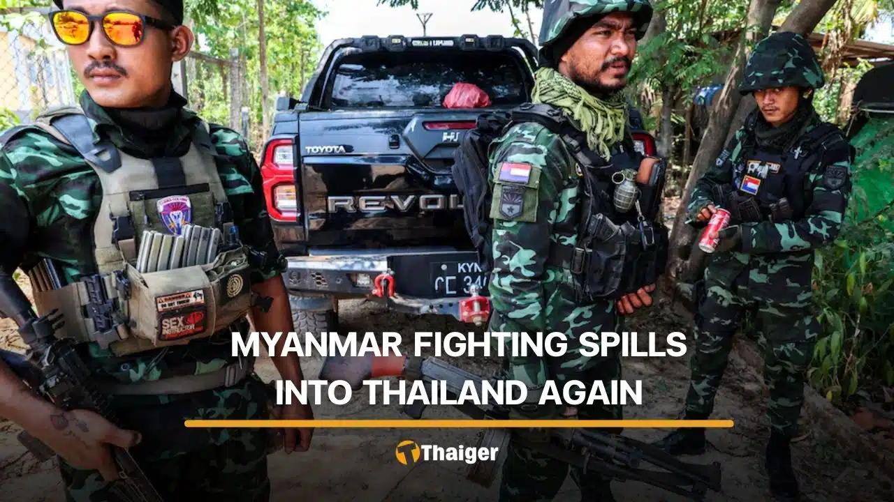 Myanmar border fighting sends stray gunfire into Mae Sot Again, third incident in 2026 so far