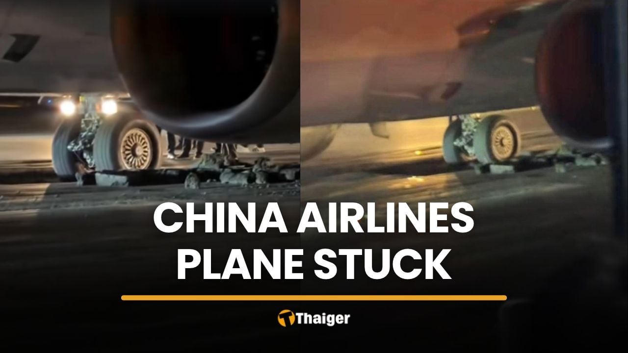 China Airlines plane stuck on runway at Suvarnabhumi Airport