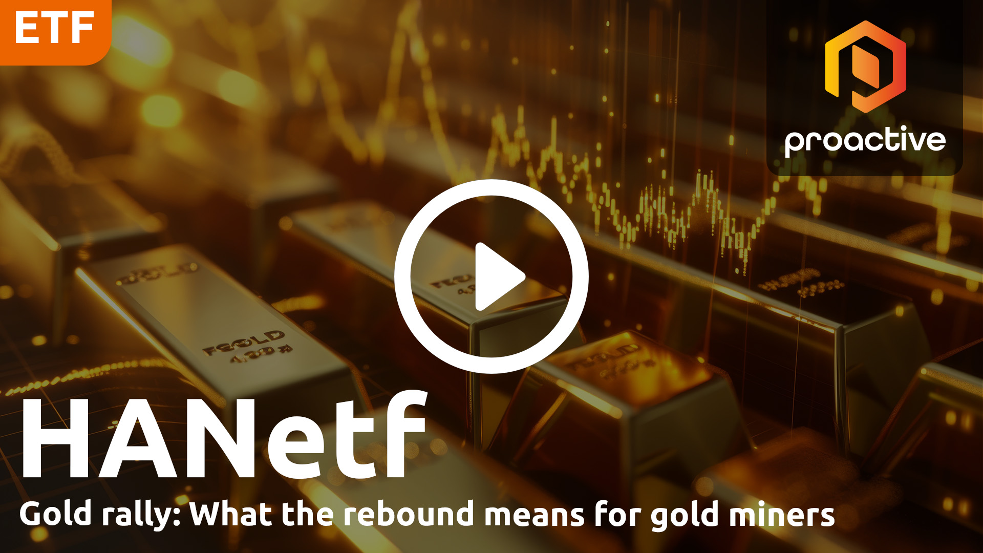 HANetf's Harry Halewood: Gold's rebound makes miners a 'leveraged play on gold conviction'