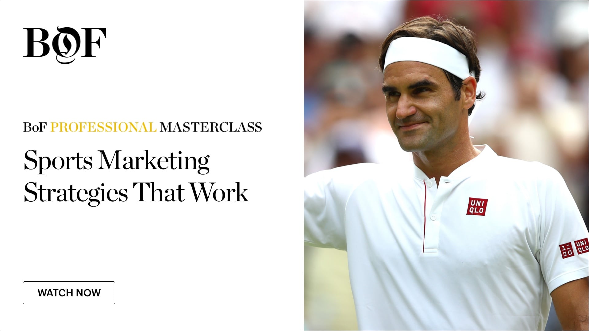 BoF Professional Masterclass | Sports Marketing Strategies That Work