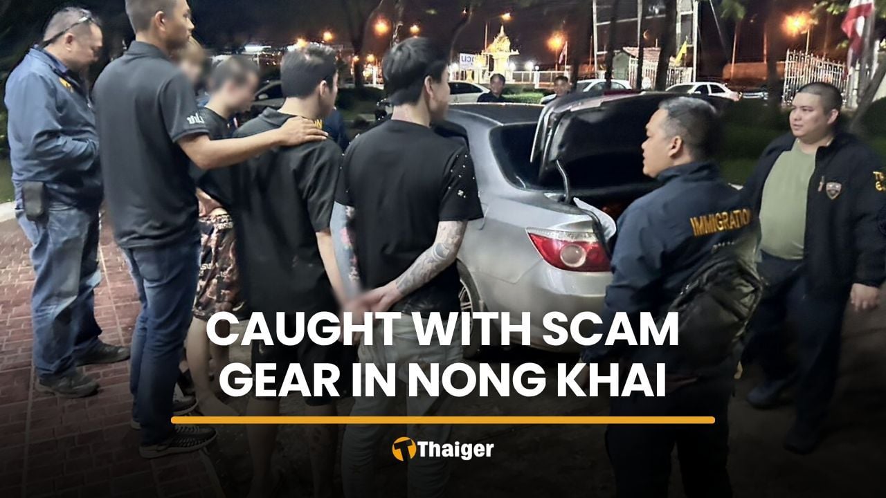 Four Chinese men caught with alleged scam gear in Nong Khai