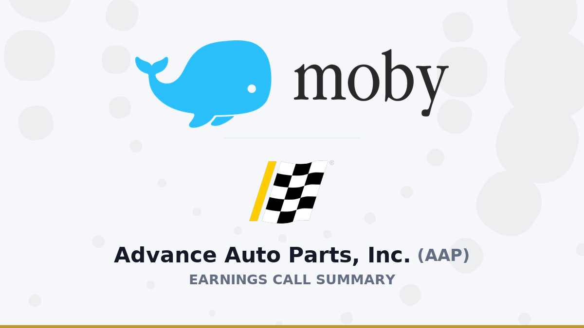 Advance Auto Parts, Inc. Q2 2026 Earnings Call Summary