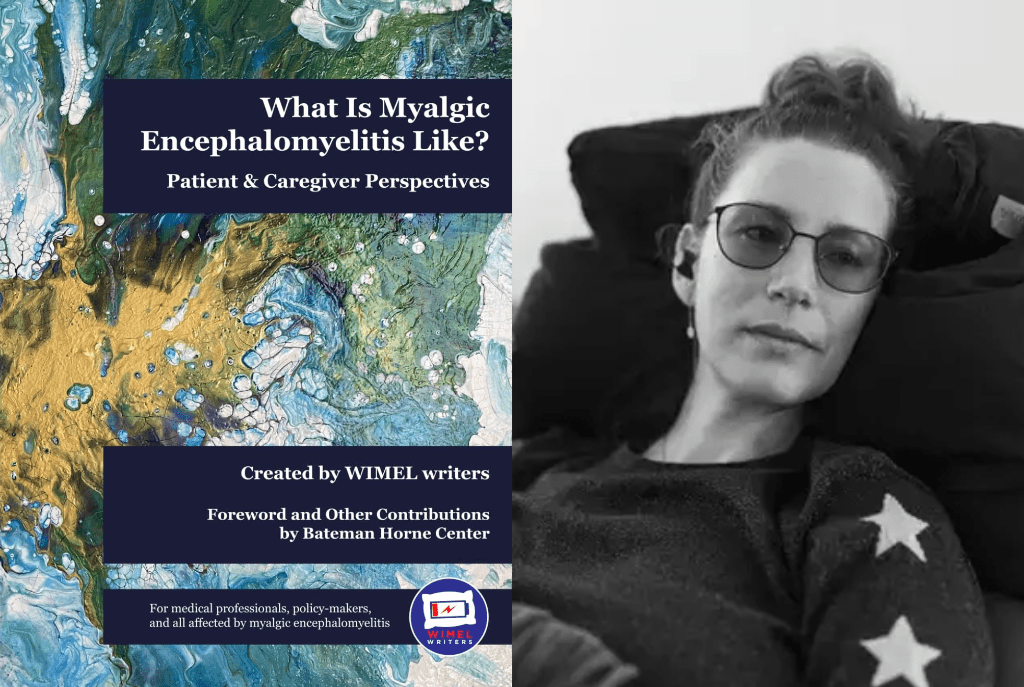 “This exhaustion is cellular”: Excerpts from the new book ‘What Is Myalgic Encephalomyelitis Like?’