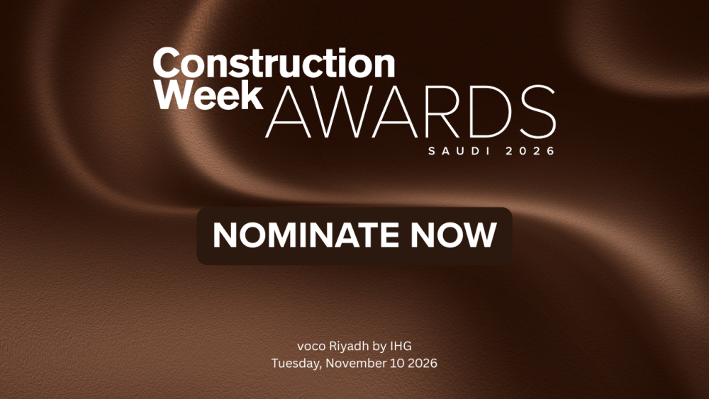 Construction Week Awards Saudi 2026: Nomination deadline announced