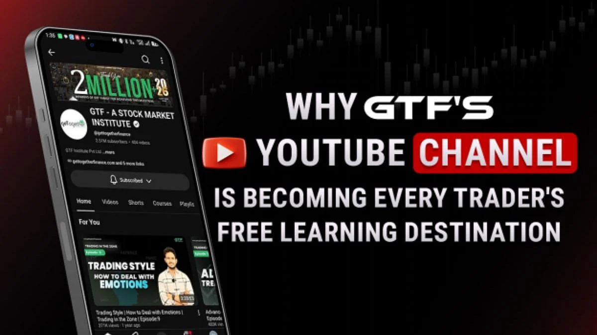 Why GTF's YouTube Channel Is Becoming Every Trader's Free Learning Destination