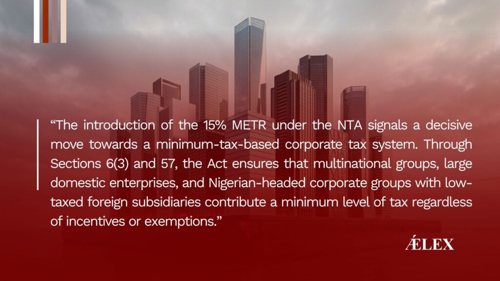 Nigeria’s 15% Minimum Effective Tax Rate (METR): Analysis for Multinational Enterprises and Large Domestic Companies
