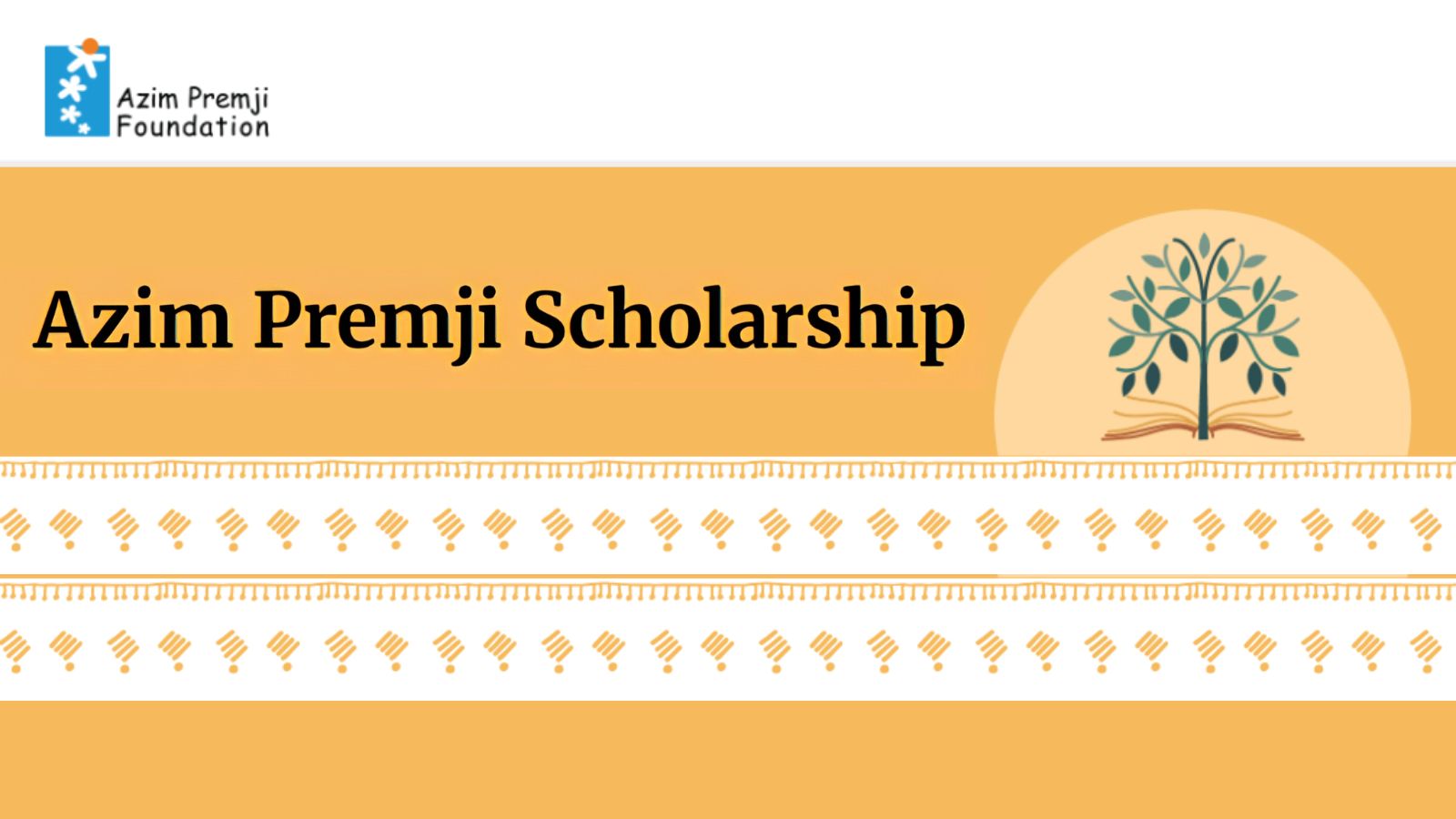 Azim Premji Scholarship 2026: Check revised eligibility, award amount and more