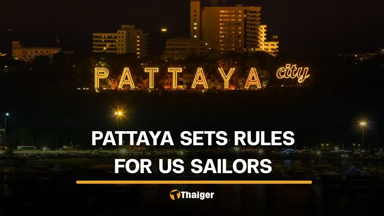 US Navy face Pattaya Walking Street time limit, cannabis shop ban, and restricted zone