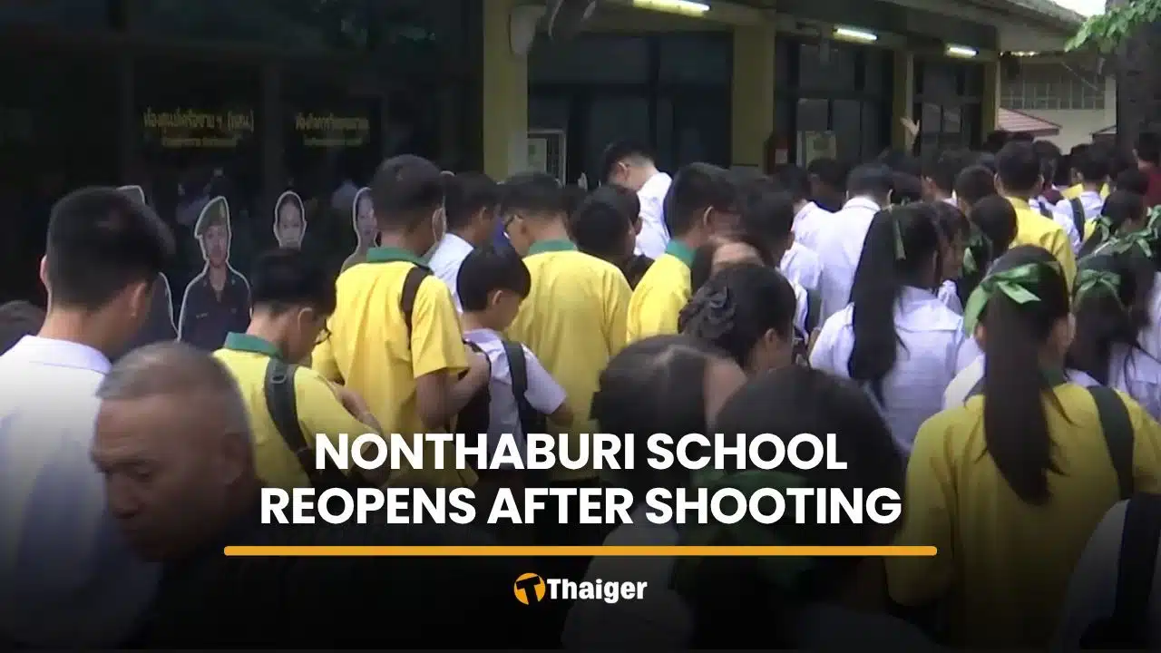 Debsirin Nonthaburi School reopens 3 weeks after shooting