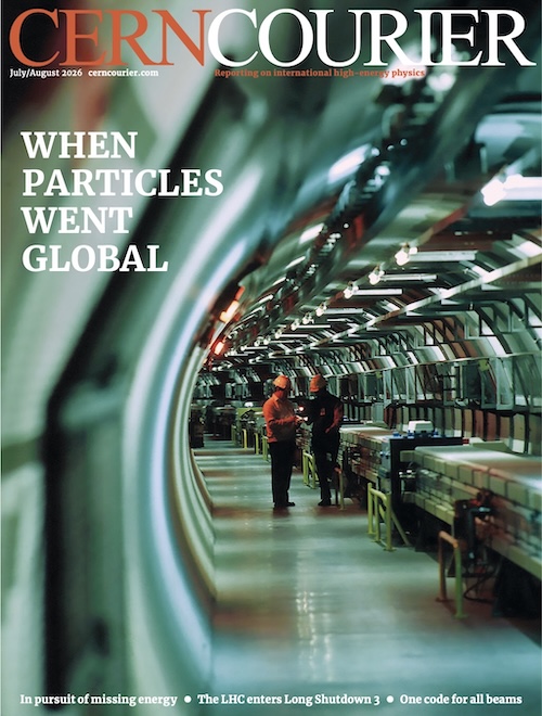 The July/August 2026 issue of the CERN Courier is out