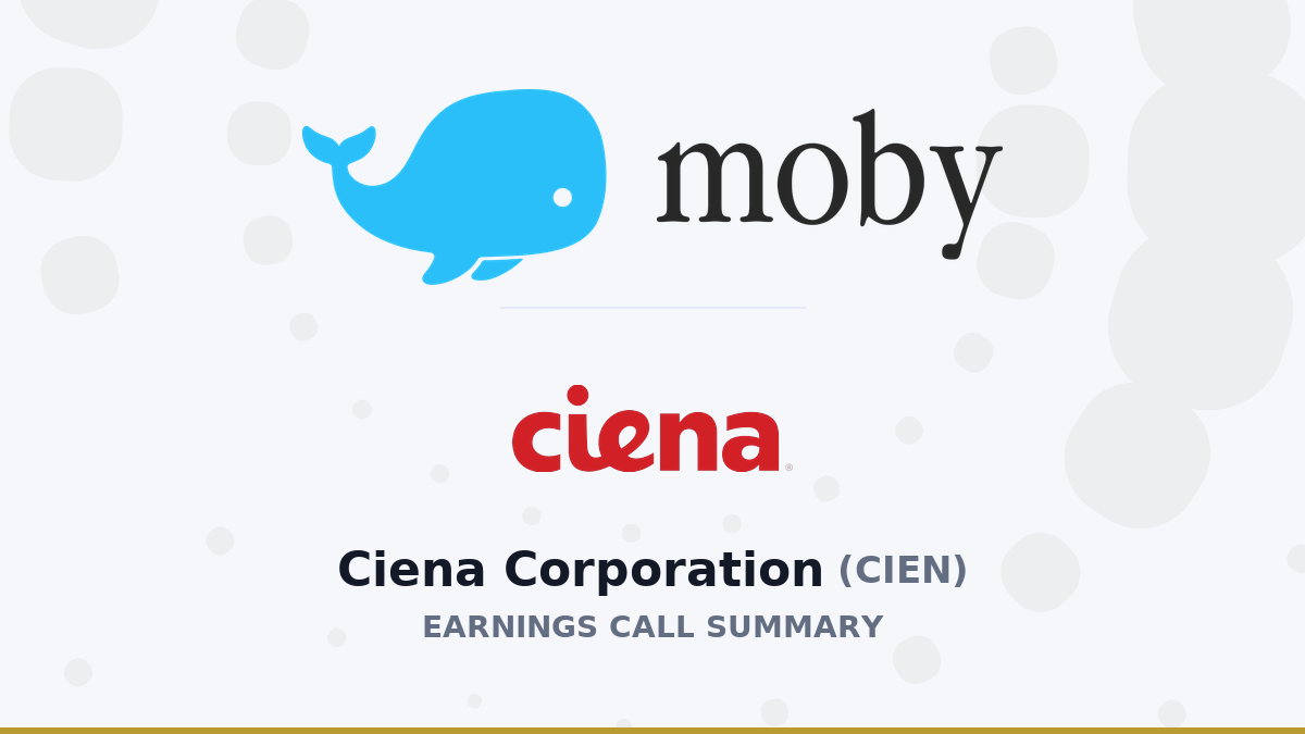 Ciena Corporation Q3 2026 Earnings Call Summary