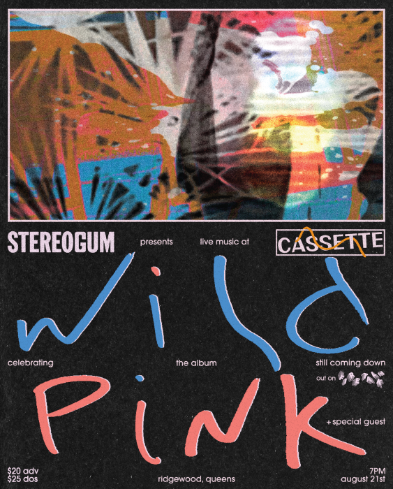 Stereogum Presents Wild Pink’s Still Coming Down Album Release Show — Win Tickets