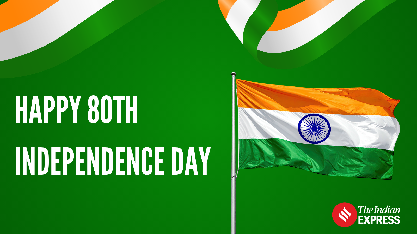 Happy Independence Day 2026: Best Wishes, Quotes, Messages, Images and Greetings to Share on 80th Independence Day