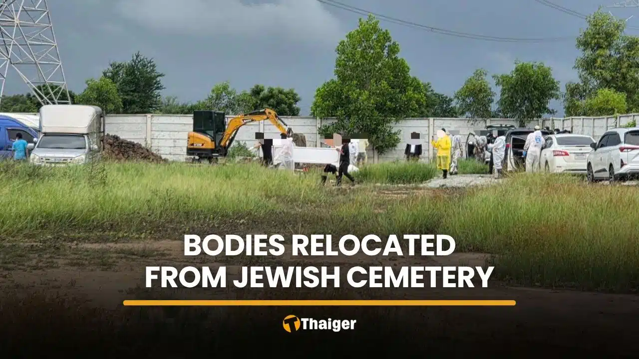 Four bodies relocated from Jewish cemetery to Chon Buri