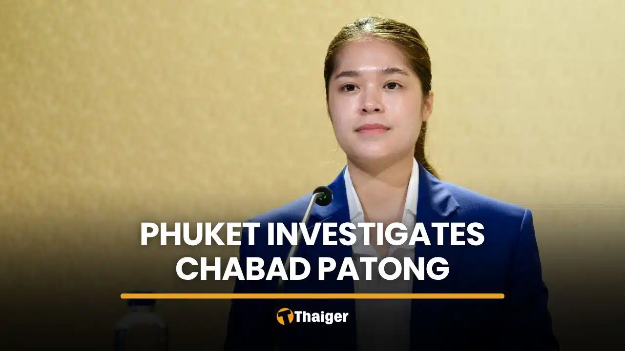 Phuket investigates Chabad Patong over land and permits