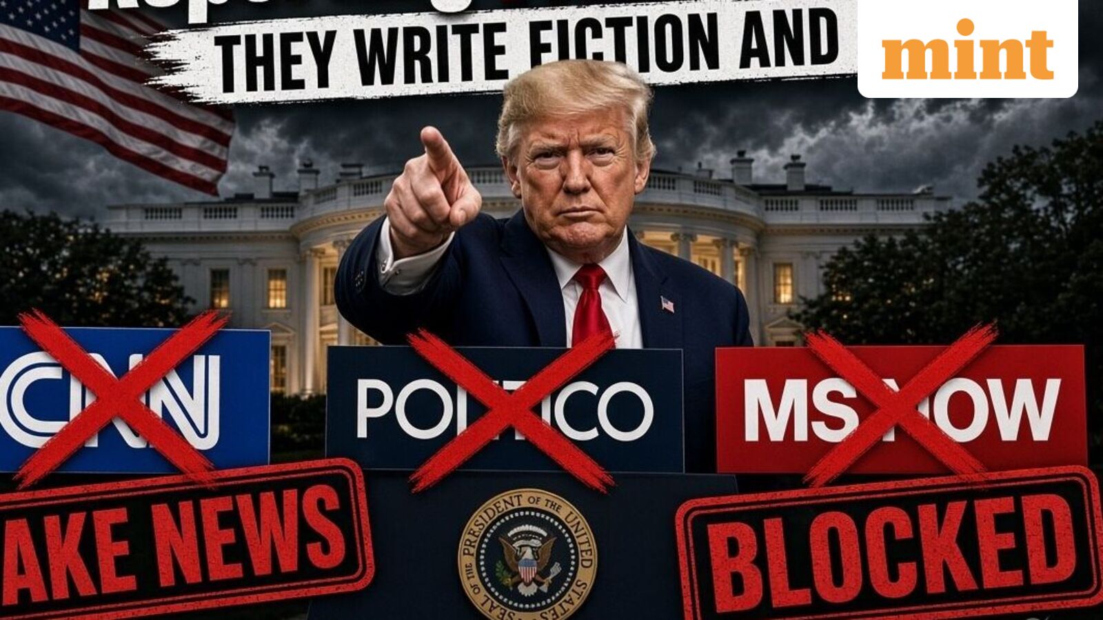 Trump bans CNN, MSNOW, and Politico from White House: ‘Reporting FAKE NEWS’, ‘They write fiction and lies’