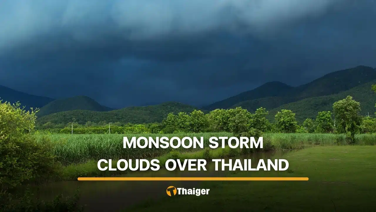 Thailand heavy rain forecast covers 21 provinces today with strengthened monsoon
