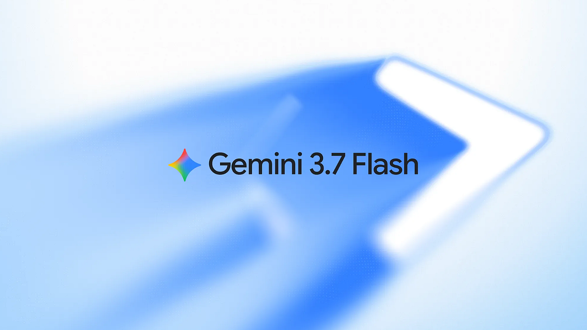 Gemini 3.7 Flash Launched; Google Still Silent On Delayed Flagship Model