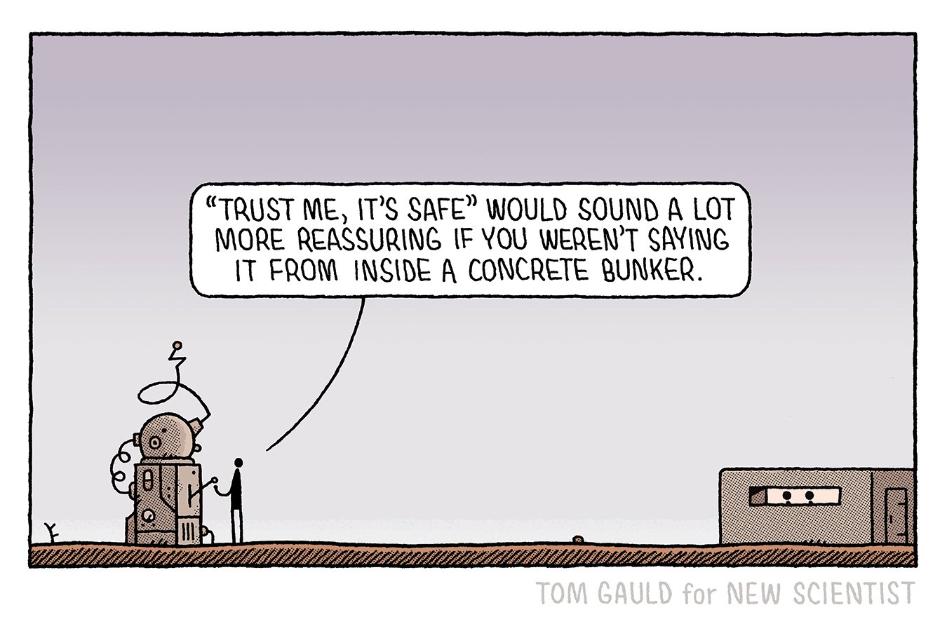Tom Gauld: ‘Trust me, it’s safe’